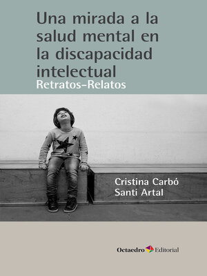 cover image of Una mirada a la salud mental en la discapacidad intelectual
